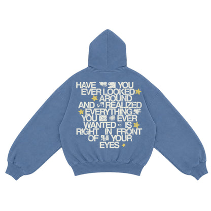 Have You Ever Looked Around Star Zip Hoodie (PRE-ORDER)
